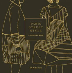 Paris Street Style - Zoe De Las Cases (ISBN: 9781101907382)