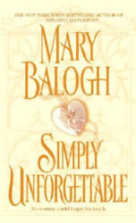 Simply Unforgettable - Mary Balogh (ISBN: 9780440241133)