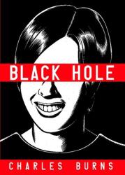 Black Hole - Charles Burns (ISBN: 9780375423802)