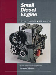Small Diesel Engine Srvc Ed 3 - Penton (ISBN: 9780872884489)