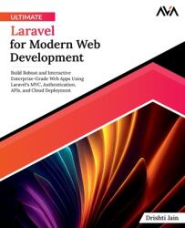 Ultimate Laravel for Modern Web Development (ISBN: 9788196782658)