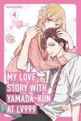 My Love Story with Yamada-kun at Lv999 Volume 4 (ISBN: 9781984862723)