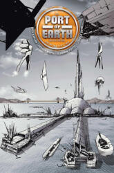 Port of Earth Deluxe Edition - Andrea Mutti, Vladimir Popov, Jordan Boyd (ISBN: 9781534327443)