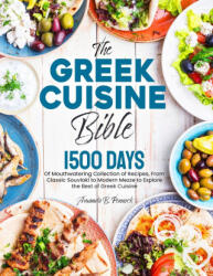The Greek Cuisine Bible (ISBN: 9781805382461)