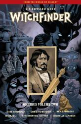 Witchfinder Omnibus Volume 2 - Chris Roberson, Ben Stenbeck, D'Israeli, Christopher Mitten (ISBN: 9781506740744)