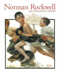 Norman Rockwell: 332 Magazine Covers - Christopher Finch (2013)