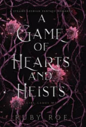 A Game of Hearts and Heists (ISBN: 9781913236717)