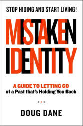 Mistaken Identity - Doug Dane (ISBN: 9781637631669)