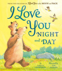 I Love You Forever and a Day - Tim Warnes (ISBN: 9781680102604)