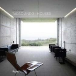 Tadao Ando: Houses - Philip Jodidio, Tadao Ando (2013)