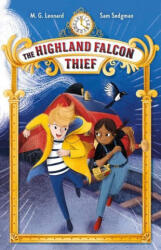 The Highland Falcon Thief: Adventures on Trains #1 - Sam Sedgman, Elisa Paganelli (ISBN: 9781250791436)