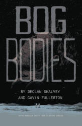 Bog Bodies - Shalvey (ISBN: 9781534313309)
