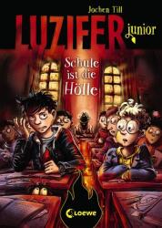 Luzifer junior - Școala e iadul (ISBN: 9783743204041)