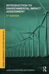 Introduction To Environmental Impact Assessment - Glasson, John (Oxford Brookes University, UK), Riki Therivel (ISBN: 9781138600751)