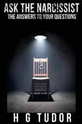 Ask the Narcissist - H G Tudor (ISBN: 9781536883985)