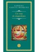 Un veac de singuratate - Gabriel Garcia Marquez (ISBN: 9786060069294)