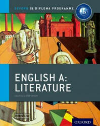 Oxford IB Diploma Programme: English A: Literature Course Companion - Hannah Tyson (2012)