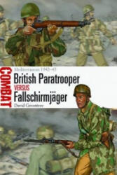 British Paratrooper vs Fallschirmjager - David Greentree (2013)