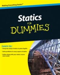 Statics For Dummies (ISBN: 9780470598948)