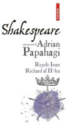 Shakespeare interpretat de Adrian Papahagi (ISBN: 9789734696932)