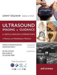 Ultrasound Imaging & Guidance for Musculoskeletal Interventions in Physical and Rehabilitation (ISBN: 9788870516982)