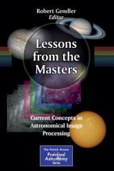 Lessons from the Masters - Robert Gendler (2013)