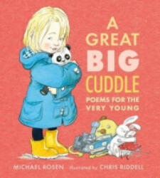 Great Big Cuddle - Michael Rosen (ISBN: 9781406343199)