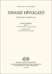 Farkas Ferenc: Tavaszi hivogató (ISBN: 9790080130049)