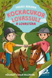 Kockacukor lovassuli - A lovastúra (2024)