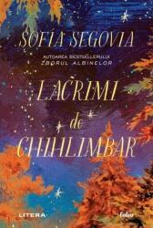Lacrimi de chihlimbar - Sofia Segovia (ISBN: 9786303199122)