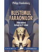 Blestemul faraonilor - Philipp Vandenberg (ISBN: 9789736425165)