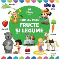 Disney Bebe. Primele mele fructe si legume (ISBN: 9786060958208)