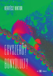 Egyszerű? Bonyolult? (2024)