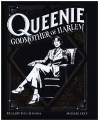 Queenie: Godmother of Harlem - Elizabeth Colomba (ISBN: 9781419757747)