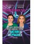 Neurofeedback Plus. Terapii sinergice si complementare pentru tratarea depresiei - Alina Diana Nemes (ISBN: 9786069567869)
