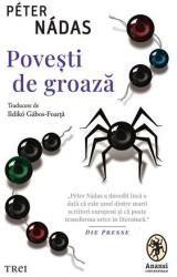 Povesti de groaza - Peter Nadas (ISBN: 9786064022752)