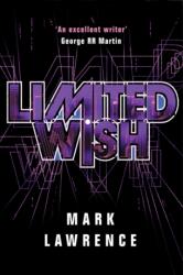 Limited Wish - Mark Lawrence (ISBN: 9781503946781)