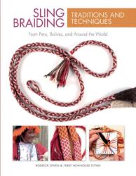 Sling Braiding Traditions and Techniques (ISBN: 9780764354304)
