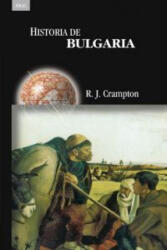Historia de Bulgaria - R. J. Crampton, David Govantes (ISBN: 9788446025665)