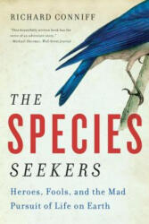 Species Seekers - Richard Conniff (ISBN: 9780393341324)