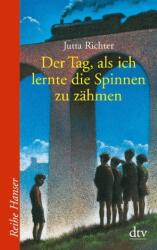 Der Tag als ich lernte die Spinnen zu zähmen (ISBN: 9783423621199)