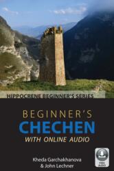 Beginner's Chechen with Online Audio (ISBN: 9780781814478)