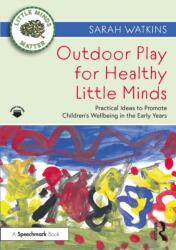 Outdoor Play for Healthy Little Minds (ISBN: 9780367683436)