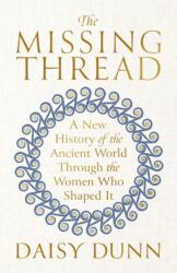 The Missing Thread (ISBN: 9781474615617)