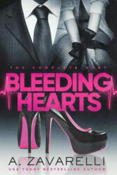Bleeding Hearts Duet - A Zavarelli (ISBN: 9781983688881)