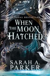 Sarah A. Parker - When the Moon Hatched (ISBN: 9780008710583)