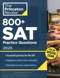 800+ SAT Practice Questions 2025 (ISBN: 9780593517512)