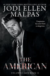 The American - Jodi Ellen Malpas (ISBN: 9781957597454)