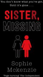 Sister, Missing (ISBN: 9781471185786)