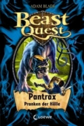 Beast Quest (Band 24) - Pantrax, Pranken der Hölle - Adam Blade, Sandra Margineanu (ISBN: 9783785574942)